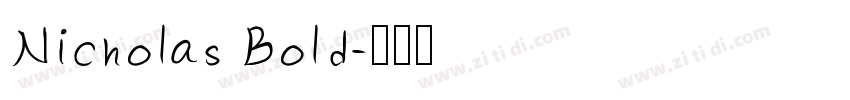 Nicholas Bold字体转换